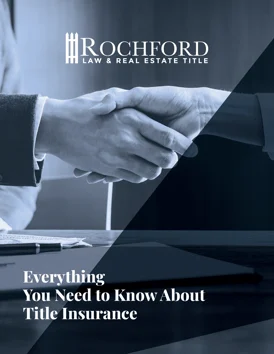 everything you need to know about title insurance rochford law and real estate title nashville tn 1 - Rochford Law & Real Estate Title